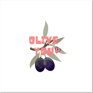 OLIVE YOU Posters and Art